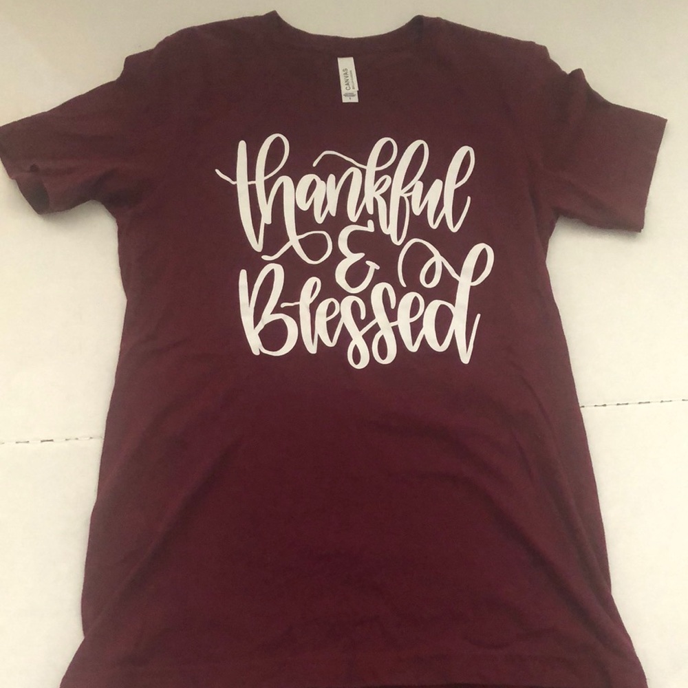 Bella Canvas Tee. Thankful & Blessed